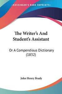Produktbild: The Writer's And Student's Assistant