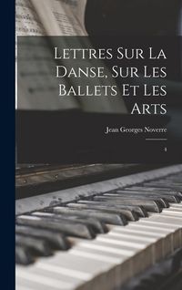 Produktbild: Lettres sur la danse, sur les ballets et les arts
