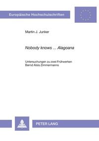 Produktbild: &laquo;Nobody knows ... Alagoana&raquo;