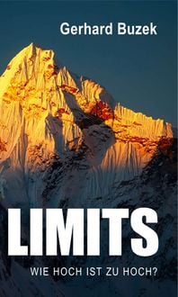 Produktbild: Limits - Wie hoch ist zu hoch?
