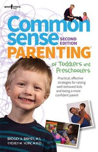 Produktbild: Common Sense Parenting of Toddlers and Preschoolers, 2nd Ed