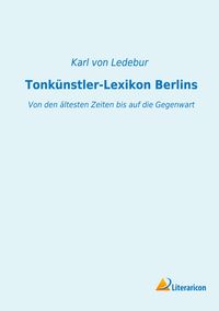 Produktbild: Tonk&uuml;nstler-Lexikon Berlins