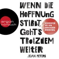 Produktbild: Wenn die Hoffnung stirbt, geht's trotzdem weiter