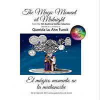 Produktbild: The Magic Moment at Midnight (365 Bedtime Stories, #1)