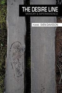 Produktbild: The Desire Line: Memory & Impermanence