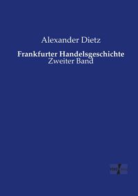 Produktbild: Frankfurter Handelsgeschichte