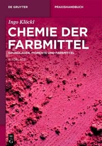 Produktbild: Chemie der Farbmittel