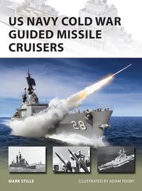 Produktbild: US Navy Cold War Guided Missile Cruisers