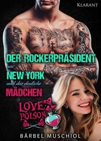 Bild vom Artikel Der Rockerpräsident aus New York und das deutsche Mädchen vom Autor Bärbel Muschiol