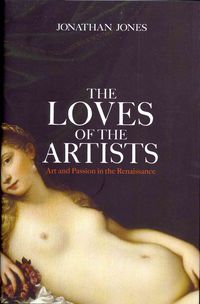 Produktbild: Jones, J: The Loves of the Artists