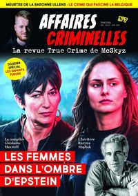 Produktbild: Affaires Criminelles N.7 ; les Femmes Dans l'Ombre D'Epstein
