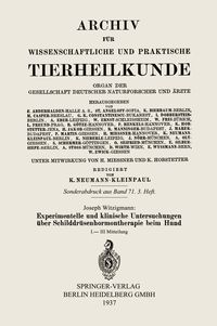 Produktbild: Experimentelle und klinische Untersuchungen &uuml;ber Schilddr&uuml;senhormontherapie beim Hund