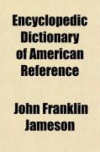 Produktbild: Encyclopedic Dictionary of American Reference