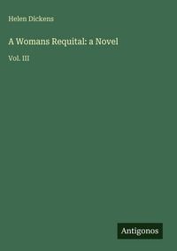 Produktbild: A Womans Requital: a Novel