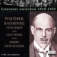 Produktbild: Walther Rathenau. Sein Leben und sein Werk.