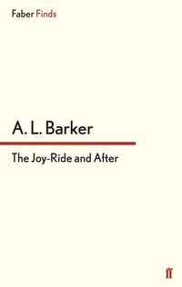 Produktbild: Barker, A: Joy-Ride and After