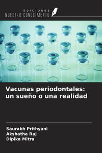 Produktbild: Vacunas periodontales: un sue&ntilde;o o una realidad