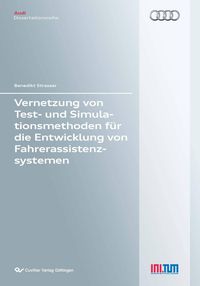 Bild vom Artikel Vernetzung von Test- und Simulationsmethoden für die Entwicklung von Fahrerassistenzsystemen vom Autor Benedikt Strasser