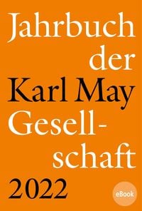 Produktbild: Jahrbuch der Karl-May-Gesellschaft 2022
