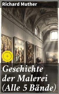 Produktbild: Geschichte der Malerei (Alle 5 B&auml;nde)