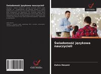 Produktbild: &iquest;wiadomo&iquest;&iquest; j&iquest;zykowa nauczycieli