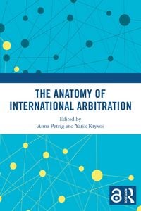 Produktbild: The Anatomy of International Arbitration