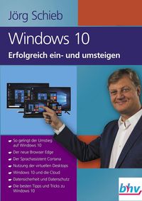 Bild vom Artikel Windows 10 Erfolgreich ein- und umsteigen vom Autor Jörg Schieb