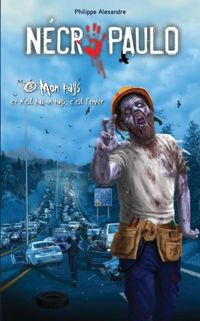 Produktbild: Necro Paulo 03 : Mon pays ce n'est pas un pays, c'est l'enfer