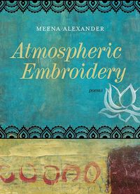 Produktbild: Atmospheric Embroidery: Poems