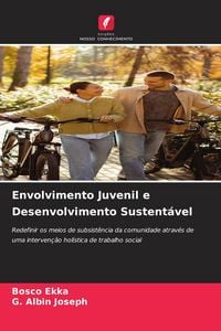 Produktbild: Envolvimento Juvenil e Desenvolvimento Sustent&aacute;vel