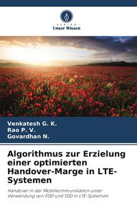 Produktbild: Algorithmus zur Erzielung einer optimierten Handover-Marge in LTE-Systemen