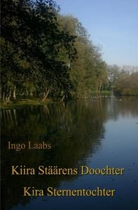Produktbild: Kiira St&auml;&auml;rens Doochter - Kira Sternentochter