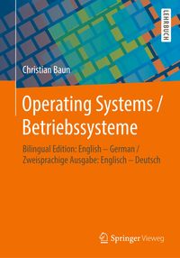 Bild vom Artikel Operating Systems / Betriebssysteme vom Autor Christian Baun