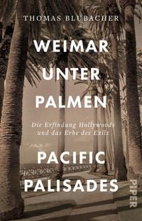 Produktbild: Weimar unter Palmen - Pacific Palisades