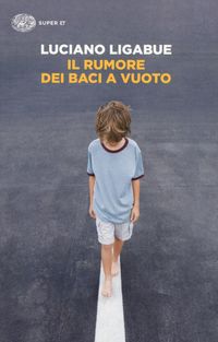 Produktbild: Il rumore dei baci a vuoto