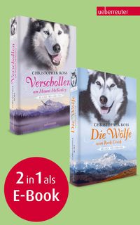 Produktbild: Verschollen am Mount McKinley / Die W&ouml;lfe vom Rock Creek - Alaska Wilderness 1 & 2 (Bundle)