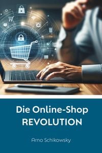 Produktbild: Die Online-Shop Revolution