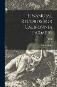 Produktbild: Financial Records for California Farmers; C460