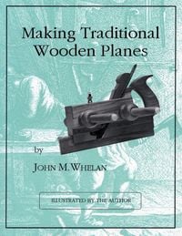 Produktbild: Making Traditional Wooden Planes