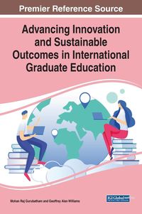 Produktbild: Advancing Innovation and Sustainable Outcomes in International Graduate Education