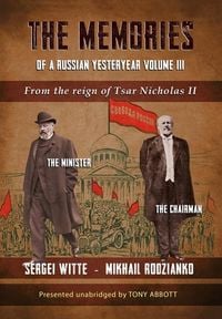 Produktbild: The Memories of a Russian Yesteryear - Volume III