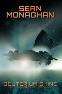 Produktbild: Deuterium Shine (The Jupiter Files, #1)