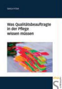 Produktbild: Was Qualit&auml;tsbeauftragte in der Pflege wissen m&uuml;ssen