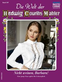 Produktbild: Die Welt der Hedwig Courths-Mahler 597