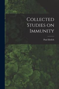 Produktbild: Collected Studies on Immunity