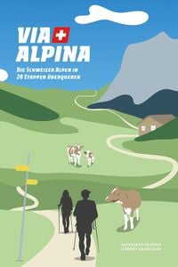 Bild vom Artikel Via Alpina vom Autor Alexander Zelenka