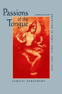 Produktbild: Ramaswamy, S: Passions of the Tongue - Language Devotion in