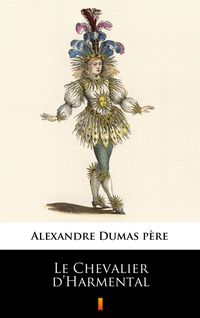Produktbild: Le Chevalier d'Harmental