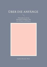 Produktbild: &Uuml;ber die Anf&auml;nge