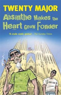 Produktbild: Absinthe Makes the Heart Grow Fonder